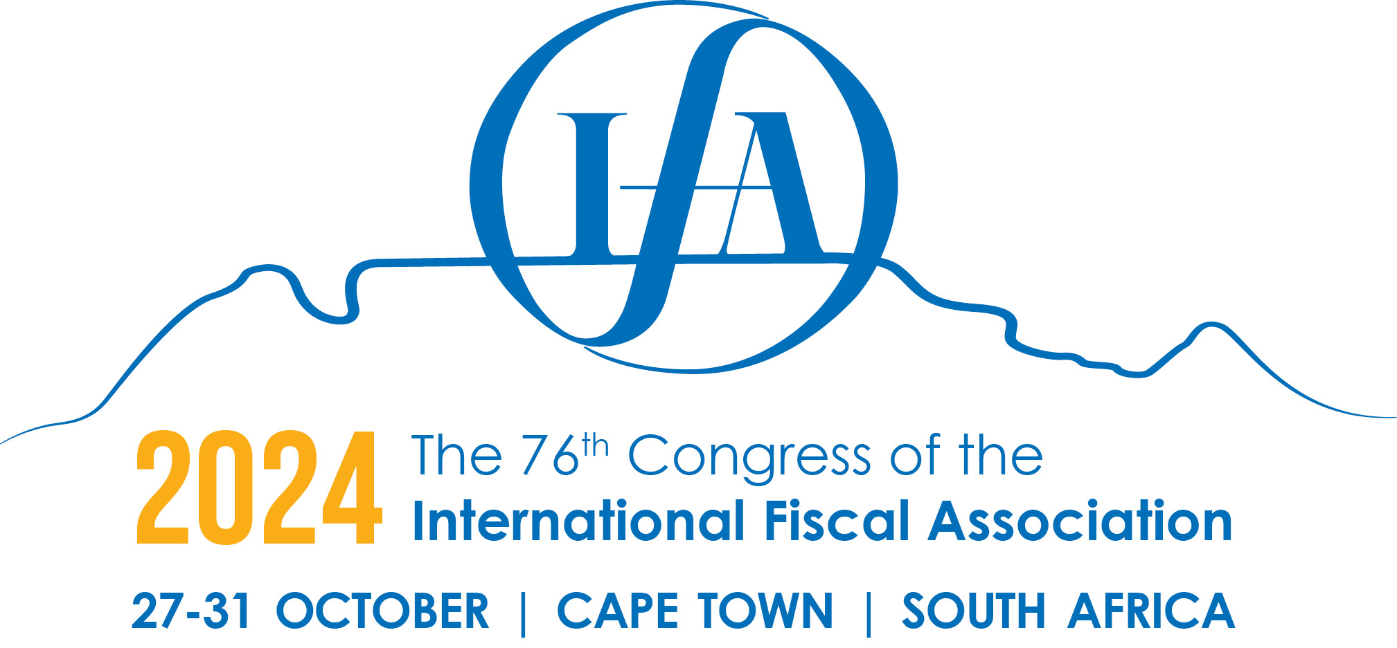 IFA 2024 Cape Town IFA International Fiscal Association IFA 2024 Cape Town IFA International Fiscal Association