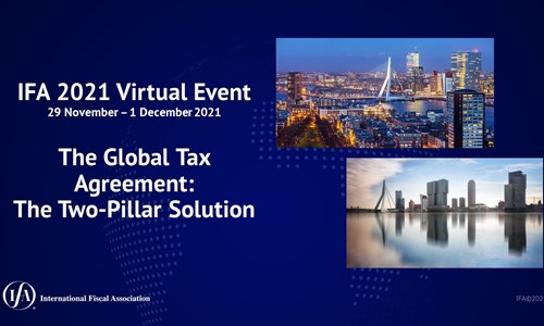 IFA 2021 Virtual Event: The Global Tax Agreement