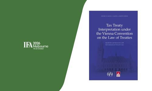 Official Book Launch at the IFA 2026 Melbourne Congress: “Tax Treaty Interpretation under the Vienna Convention on the Law of Treaties”